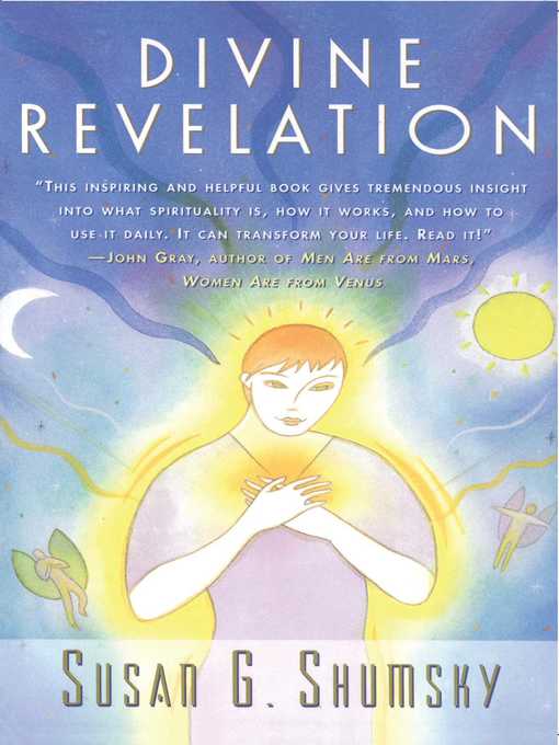 Title details for Divine Revelation by Susan G. Shumsky - Available